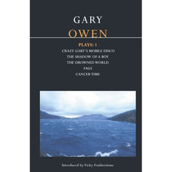 ISBN Owen Plays: 1 (Crazy Gary's Mobile Disco; The Shadow of a Boy; The Drowned World; Cancer Time; Fags)