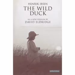 ISBN The Wild Duck, Théatre, Anglais, Livre broché, 128 pages