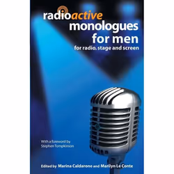 ISBN Radioactive Monologues for Men (For Radio, Stage and Screen), Théatre, Anglais, Livre broché, 112 pages