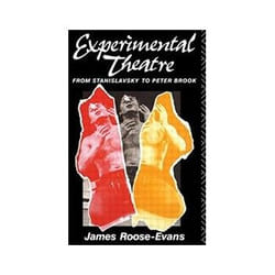 ISBN Experimental Theatre: From Stanislavsky to Peter Brook livre Théatre Anglais