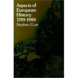 ISBN ASPECTS OF EUROPEAN HISTORY 1789-1980 livre histoire Anglais