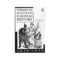 ISBN Themes in Modern European History , 1830 - 1890 livre politique Anglais
