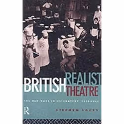 ISBN British Realist Theatre : The New Wave in its Context 1956 - 1965, histoire, Anglais, 216 pages