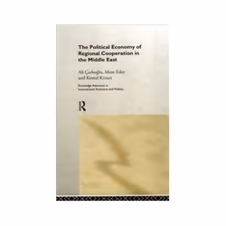 ISBN Political Economy of Regional Cooperation in the Middle East, Business & finance, Anglais, 320 pages