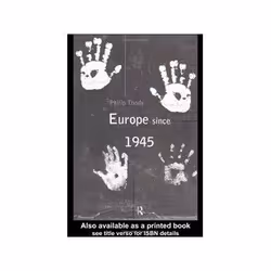 ISBN EUROPE SINCE 1945, politique, Anglais, 328 pages