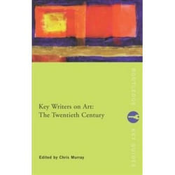 ISBN Key Writers On Art : The Twentieth Century livre Art & design Anglais