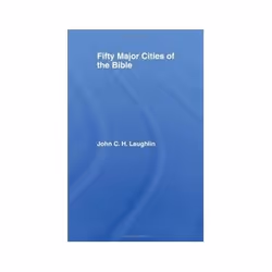 ISBN Fifty Major Cities of the Bible, Religion, Anglais, 264 pages