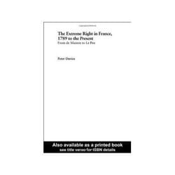 ISBN EXTREME RIGHT IN FRANCE 1789 to the Present, From De Maistre to Le Pen livre politique Anglais