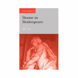 ISBN Shame in Shakespeare, Théatre, Anglais, Livre broché, 288 pages