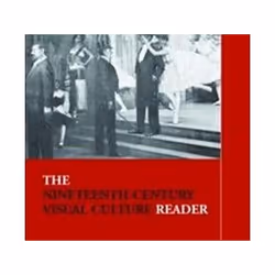 ISBN Nineteenth Century Visual Culture Reader, Art & design, Anglais, Livre broché, 432 pages