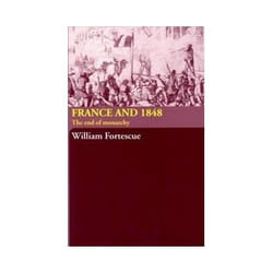 ISBN France and 1848: End of Monarchy livre politique Anglais