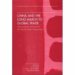 ISBN China and the Long March to Global Trade : The Accession of China to the World Trade Organization, histoire, Anglais, 25 ...