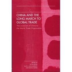 ISBN China and the Long March to Global Trade : The Accession of China to the World Trade Organization livre histoire Anglais
