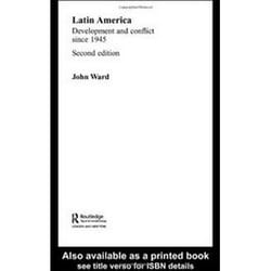 ISBN Latin America : Development and Conflict Since 1945 livre histoire Anglais