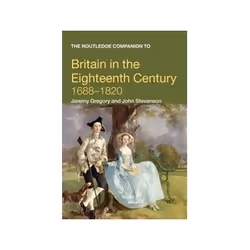 ISBN Companion to Britain in the Eighteenth Century, politique, Anglais, 512 pages