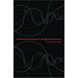 ISBN Architectural Principles in the Age of Cybernetics
