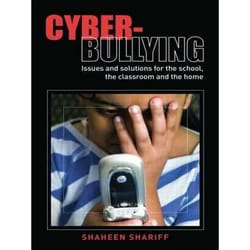 CyberBullying by Shaheen Shariff