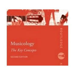 ISBN Musicology : The Key Concepts livre Musique Anglais