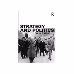 ISBN Strategy and Politics, histoire, Anglais, Livre broché, 186 pages
