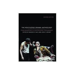ISBN Routledge Drama Anthology: Modernism to Contemporary Performance livre Théatre Anglais