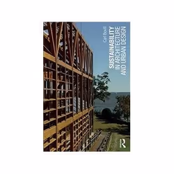 ISBN Sustainability in Architecture and Urban Design, Education, Anglais, Livre broché, 284 pages
