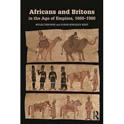 ISBN Africans and Britons in the Age of Empires, 1660-1980 livre histoire Anglais 296 pages