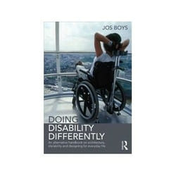 ISBN Doing Disability Differently: An alternative handbook on architecture, dis/ability and designing for livre Education Anglais