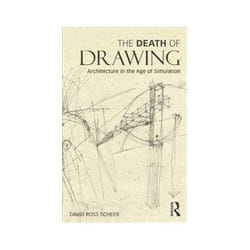ISBN Death of Drawing: Architecture in the Age of Simulation livre Education Anglais