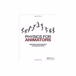 ISBN Physics for Animators, TV &amp; radio, Anglais, 356 pages