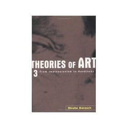 ISBN THEORIES OF ART V3 - FROM IMPRESSIONISM TO KANDINSKY 2e livre Art & design Anglais