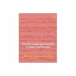 ISBN Principles and Practice of Tonal Counterpoint, Musique, Anglais, 282 pages