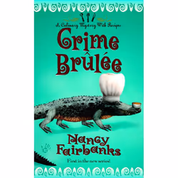 ISBN Crime Brulee, Mystère et suspense, Anglais, Édition de poche, 288 pages
