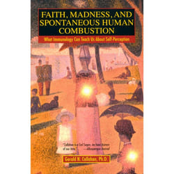 ISBN Faith, Madness, and Spontaneous Human Combustion livre