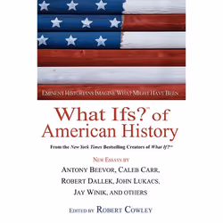ISBN What Ifs? Of American History, Livre broché, 320 pages