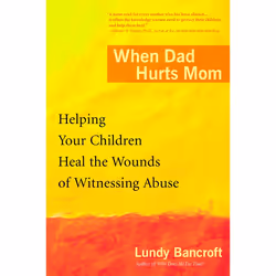 ISBN When Dad Hurts Mom, Livre broché, 384 pages