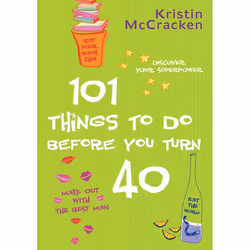 ISBN 101 Things to do Before You Turn 40, Livre broché, 208 pages