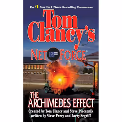 ISBN Tom Clancy’s Net Forece: The Archimedes Effect, Mystère et suspense, Anglais, Édition de poche, 336 pages