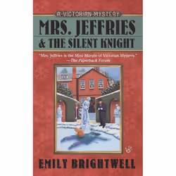 ISBN Mrs. Jeffries and the Silent Knight, Mystère et suspense, Anglais, Édition de poche, 240 pages