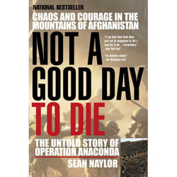 ISBN Not a Good Day to Die livre biographie Anglais