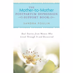 ISBN The Mother-to-Mother Postpartum Depression Support Book, Livre broché, 224 pages
