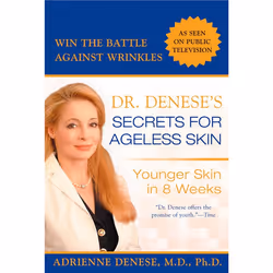 ISBN Dr. Denese’s Secrets for Ageless Skin, Livre broché, 240 pages