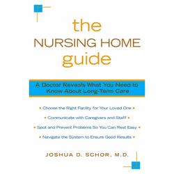 ISBN The Nursing Home Guide, Livre broché, 336 pages