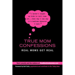 ISBN True Mom Confessions livre biographie Anglais