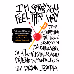 ISBN I’m Sorry You Feel That Way, biographie, Anglais, Livre broché, 224 pages