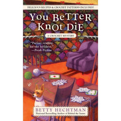 ISBN You Better Knot Die livre Mystère et suspense Anglais Édition de poche
