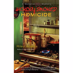 ISBN Hickory Smoked Homicide, Mystère et suspense, Anglais, Édition de poche, 288 pages