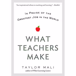 ISBN What Teachers Make, Livre broché, 224 pages