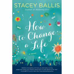 ISBN How to Change a Life, Fiction, Anglais, Livre broché, 400 pages