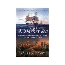 ISBN Darker Sea, A Master Commandant Putnam and the War of 1812 (Bliven Putnam Naval Adventure) livre Roman Anglais