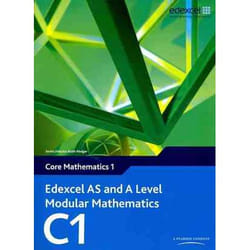 Edexcel AS and A Level Modular Mathematics: Core Mathematics 1